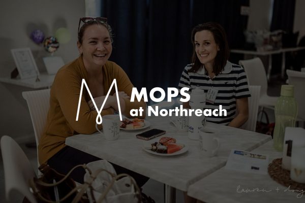 MOPS at Northreach